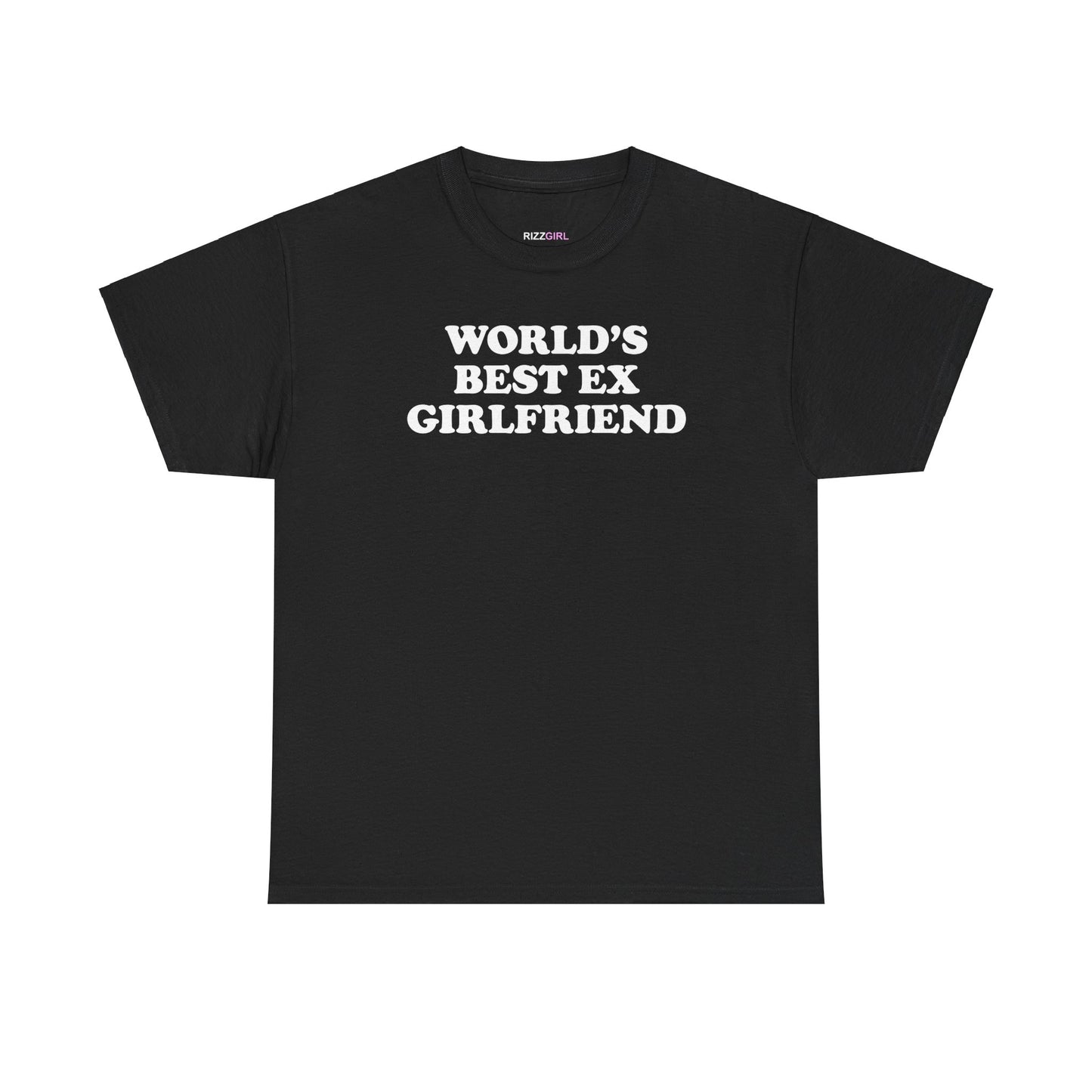 WORLD'S BEST EX GIRLFRIEND T-SHIRT