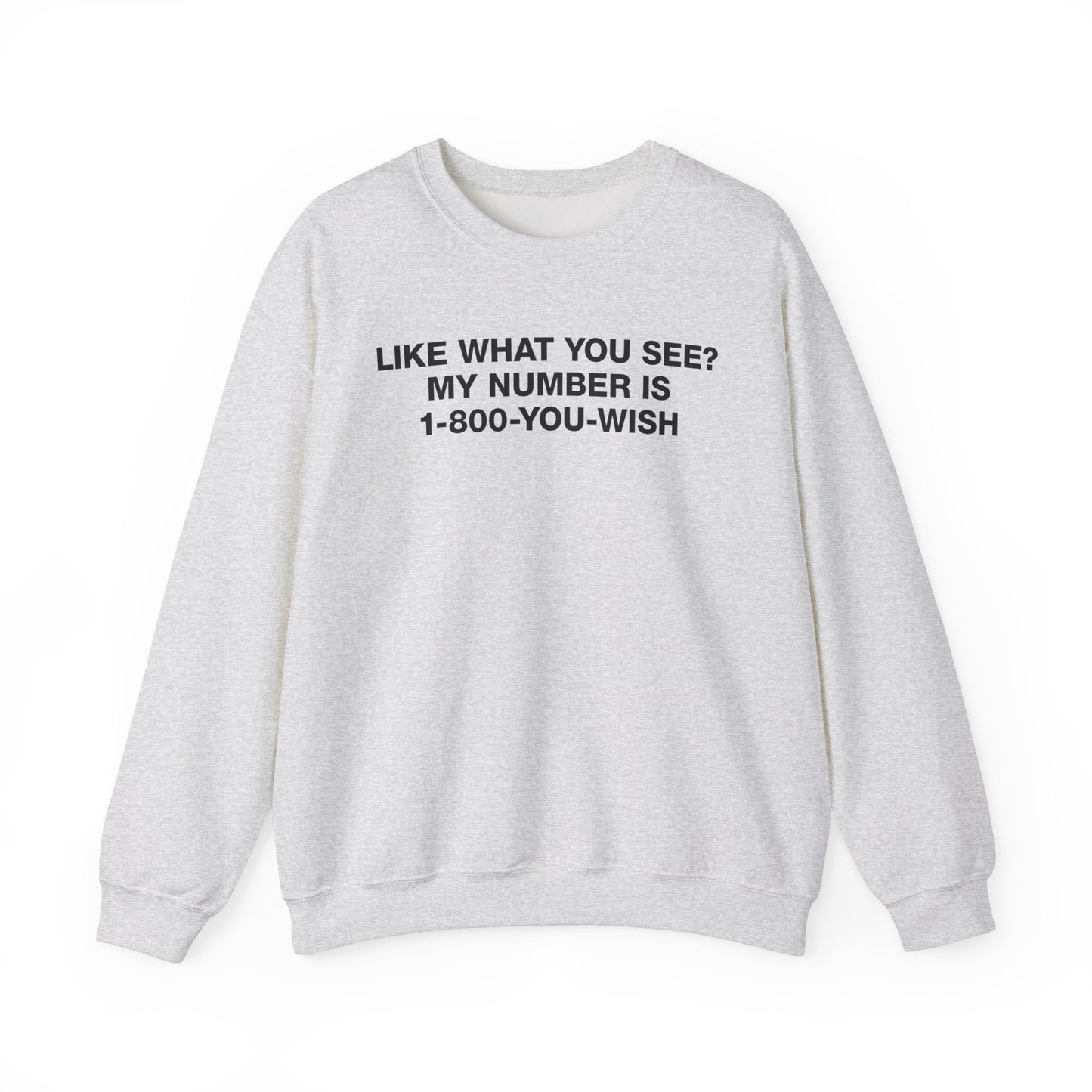 1-800-YOU-WISH CREWNECK