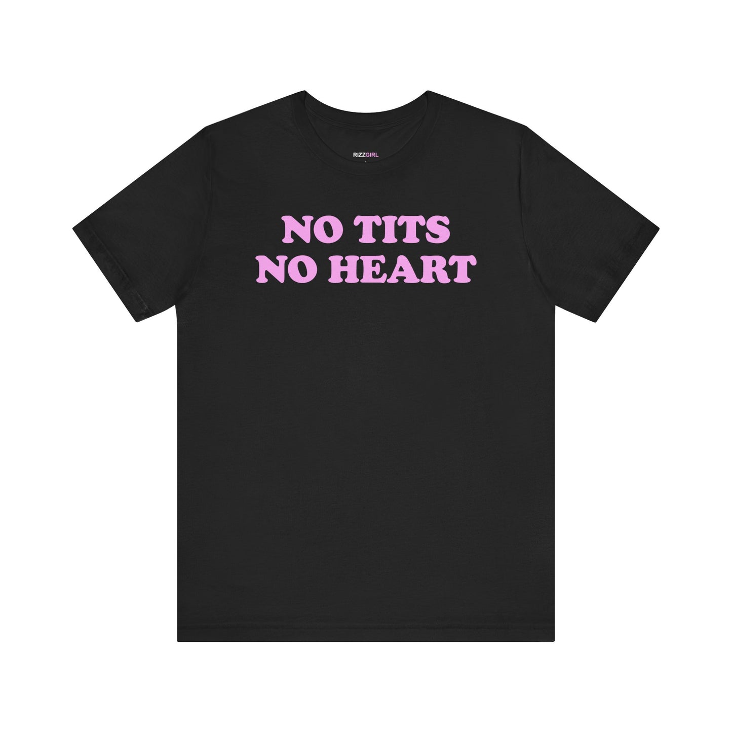 NO TITS NO HEART T-SHIRT